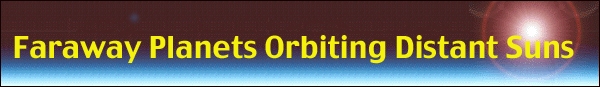 Faraway Planets Orbiting Distance Stars